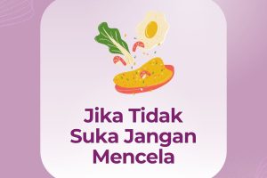 Jika Tidak Suka Janganlah Mencela